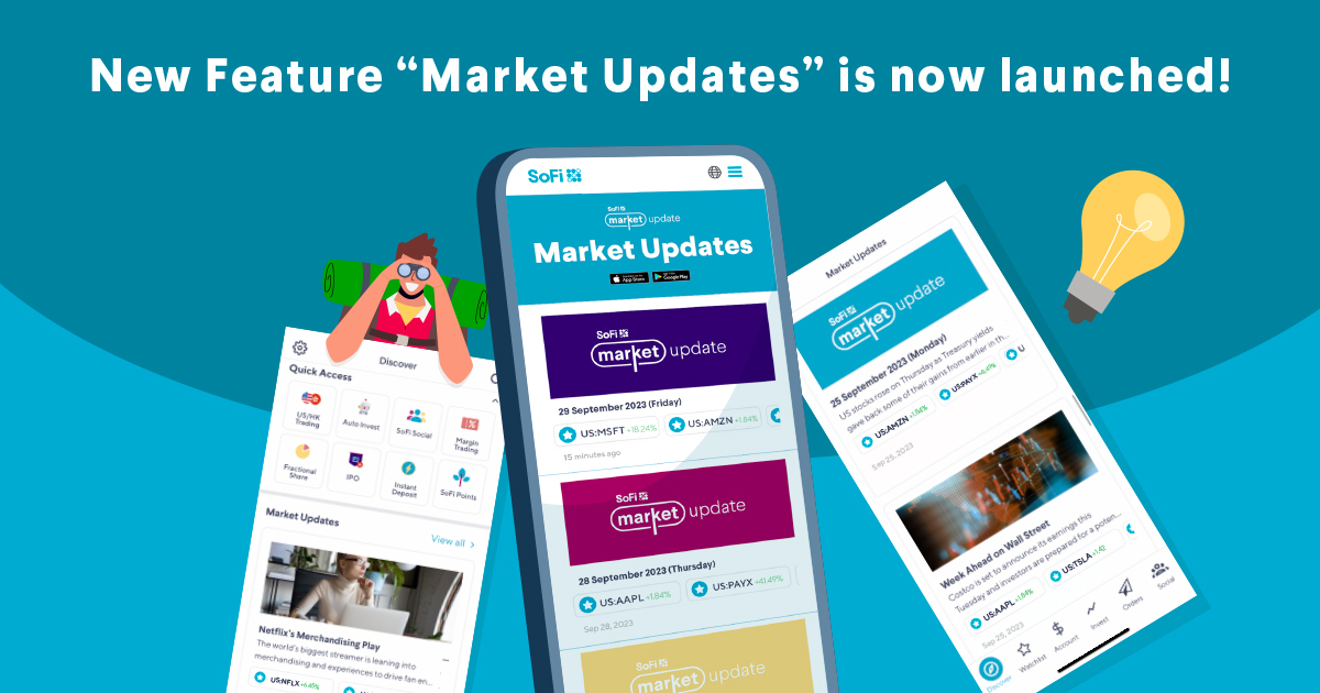 SoFi Hong Kong Proud to Present: Market Updates