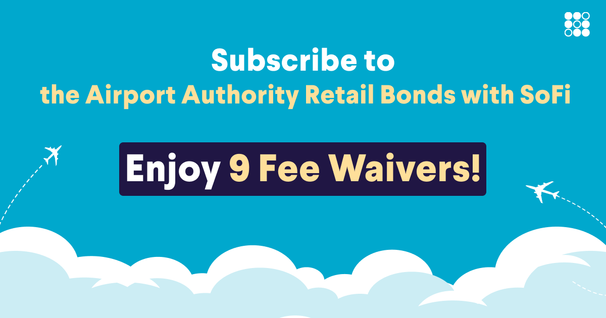 The Airport Authority Retail Bonds Subscription with 9 Fee Waivers at SoFi